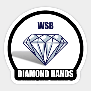 Wallstreetbets WSB Diamond Hands - Reddit Stonks To The Moon Sticker